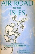 Book cover of Air Road to the Isles - The Memoirs of Captain E.E. Fresson by FRESSON, Captain E.E.